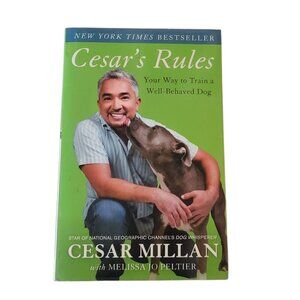 Cesar's Rules - Your Way to Train a Well-Behaved Dog Book